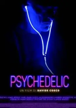 Psychedelic / Psychedelic (2021) фильм смотреть онлайн Psychedelic / Psychedelic (2021) фильм смотреть онлайн в хорошем качестве