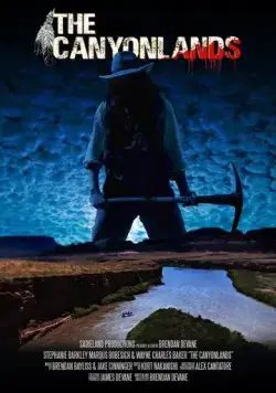 Каньонлендс / The Canyonlands (2021) фильм смотреть онлайн в хорошем качестве