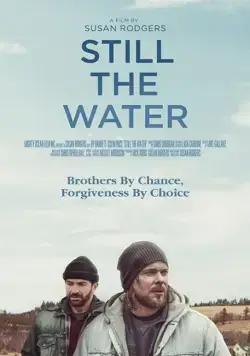 Still the Water / Still the Water (2020) фильм смотреть онлайн в хорошем качестве