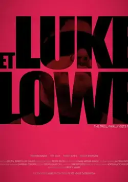 Get Luke Lowe фильм смотреть онлайн в хорошем качестве