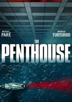 The Penthouse / The Penthouse (2021) фильм смотреть онлайн в хорошем качестве