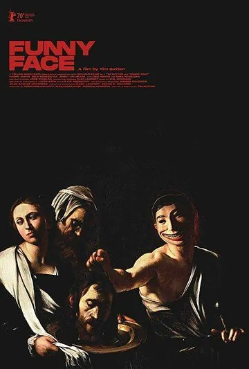 Funny Face / Funny Face (2020) фильм смотреть онлайн в хорошем качестве