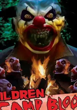 Children of Camp Blood / Children of Camp Blood (2020) фильм смотреть онлайн в хорошем качестве