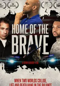 Home of the Brave (2018) фильм смотреть онлайн в хорошем качестве