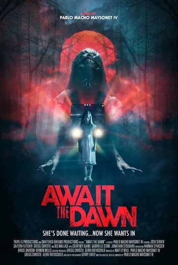 В ожидании рассвета / Await the Dawn (2020) фильм смотреть онлайн в хорошем качестве