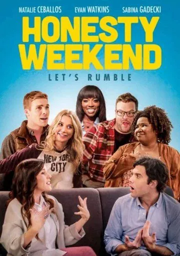 Honesty Weekend / Honesty Weekend (2020) фильм смотреть онлайн в хорошем качестве