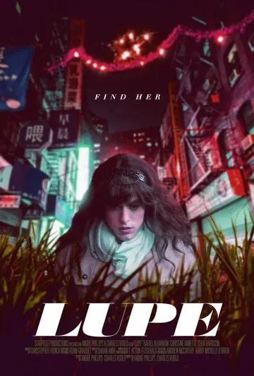Lupe (2019) фильм смотреть онлайн в хорошем качестве