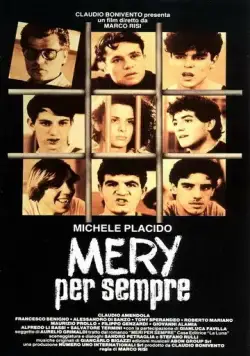 Мэри навсегда / Mery per sempre (1988) фильм смотреть онлайн Мэри навсегда / Mery per sempre (1988) фильм смотреть онлайн в хорошем качестве