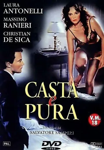 Чистая и целомудренная / Casta e pura (1981) фильм смотреть онлайне бесплатно Смотреть Чистая и целомудренная / Casta e pura(1981) фильм в онлайне бесплатно