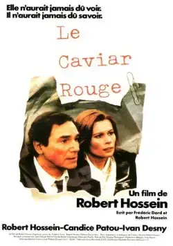 Красная икра / Le caviar rouge (1985) фильм смотреть онлайн Красная икра / Le caviar rouge (1985) фильм смотреть онлайн в хорошем качестве
