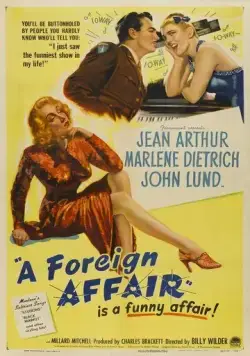 Зарубежный роман / A Foreign Affair (1948) фильм смотреть онлайн Зарубежный роман / A Foreign Affair (1948) фильм смотреть онлайн в хорошем качестве