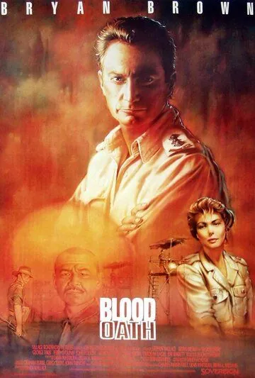 Кровавая клятва / Blood Oath (1990) фильм смотреть онлайн в хорошем качестве