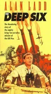 Морская могила / The Deep Six (1958) фильм смотреть онлайн Морская могила / The Deep Six (1958) фильм смотреть онлайн в хорошем качестве