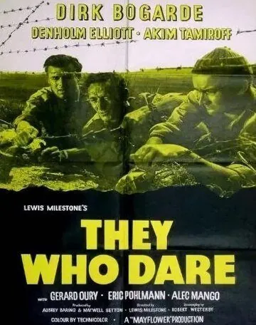 Те, которые дерзают / They Who Dare (1954) фильм смотреть онлайн Те, которые дерзают / They Who Dare (1954) фильм смотреть онлайн в хорошем качестве