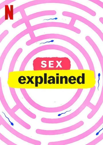 Чтобы вы поняли... секс / Sex, Explained (2020) cериал смотреть онлайн в хорошем качестве