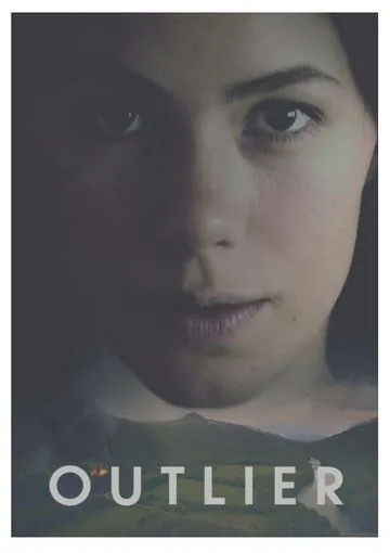 Отклонение / Outlier (2020) cериал смотреть онлайн в хорошем качестве