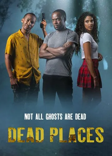 Dead Places / Dead Places (2021) cериал смотреть онлайн в хорошем качестве