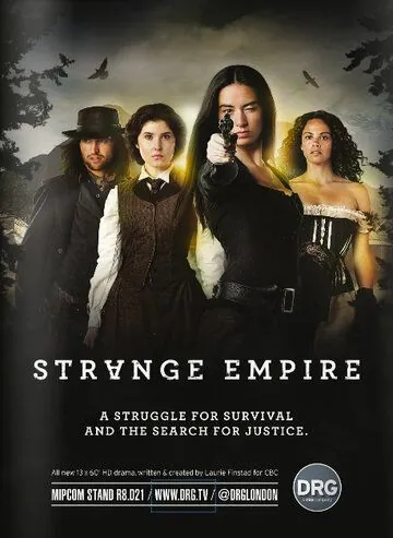Неизвестная империя / Strange Empire 2014 смотреть онлайн cериал в хорошем качестве