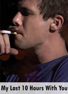 My Last Ten Hours with You (2007) фильм смотреть онлайн My Last Ten Hours with You (2007) фильм смотреть онлайн в хорошем качестве