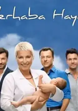 Привет жизнь / Merhaba Hayat (2012) cериал смотреть онлайн в хорошем качестве