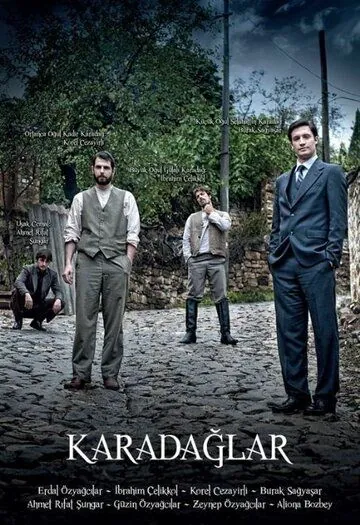Карадаглар / Karadaglar (2010) cериал смотреть онлайн в хорошем качестве