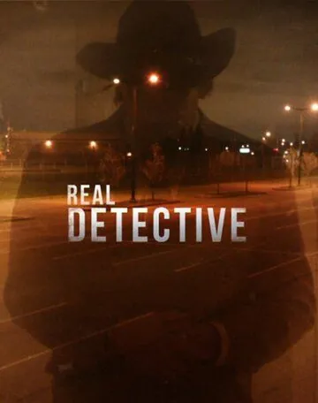 Настоящий детектив / Real Detective (2016) cериал смотреть онлайн в хорошем качестве
