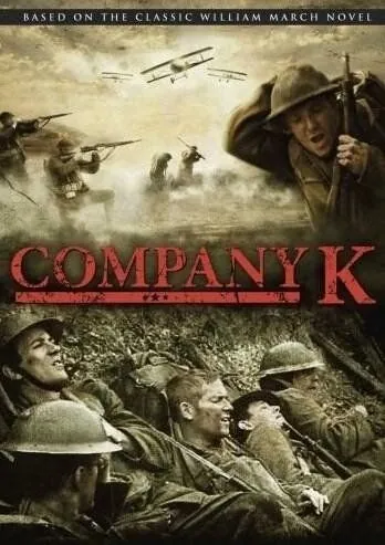 Рота «К» / Company K (2004) фильм смотреть онлайн Рота «К» / Company K (2004) фильм смотреть онлайн в хорошем качестве