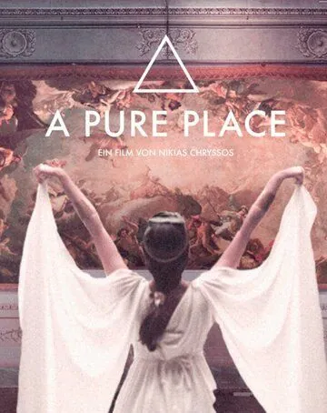 Чистое место / A Pure Place (2021) фильм смотреть онлайн Чистое место / A Pure Place (2021) фильм смотреть онлайн в хорошем качестве