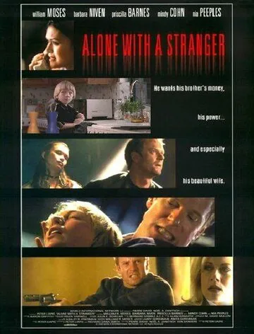Наедине с незнакомцем / Alone with a Stranger (2000) фильм смотреть онлайн Наедине с незнакомцем / Alone with a Stranger (2000) фильм смотреть онлайн в хорошем качестве