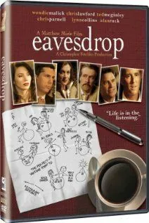 Подслушивать / Eavesdrop (2008) фильм смотреть онлайн Подслушивать / Eavesdrop (2008) фильм смотреть онлайн в хорошем качестве