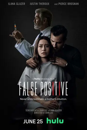 Ложноположительный / False Positive (2021) фильм смотреть онлайн Ложноположительный / False Positive (2021) фильм смотреть онлайн в хорошем качестве