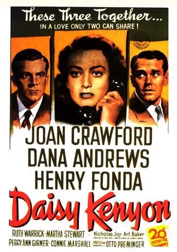 Дэйзи Кеньон / Daisy Kenyon (1947) фильм смотреть онлайн Дэйзи Кеньон / Daisy Kenyon (1947) фильм смотреть онлайн в хорошем качестве