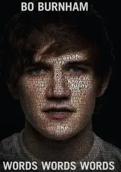 Бо Бёрнэм: Слова, слова, слова / Bo Burnham: Words, Words, Words (2010) фильм смотреть онлайн Бо Бёрнэм: Слова, слова, слова / Bo Burnham: Words, Words, Words (2010) фильм смотреть онлайн в хорошем качестве