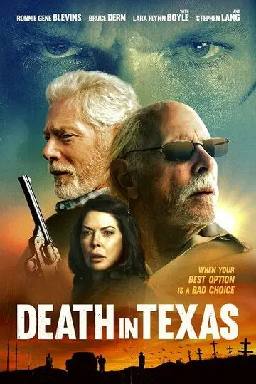 Смерть в Техасе / Death in Texas фильм смотреть онлайн в хорошем качестве