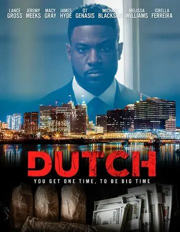 Dutch фильм смотреть онлайн Dutch фильм смотреть онлайн в хорошем качестве