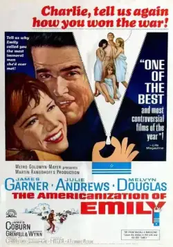 Американизация Эмили / The Americanization of Emily (1964) фильм смотреть онлайн Американизация Эмили / The Americanization of Emily (1964) фильм смотреть онлайн в хорошем качестве