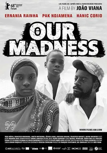 Our Madness (2018) фильм смотреть онлайн в хорошем качестве