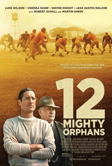 12 могучих сирот / 12 Mighty Orphans (2021) фильм смотреть онлайн 12 могучих сирот / 12 Mighty Orphans (2021) фильм смотреть онлайн в хорошем качестве