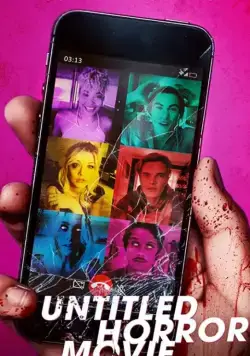 Untitled Horror Movie (2021) фильм смотреть онлайн Untitled Horror Movie (2021) фильм смотреть онлайн в хорошем качестве