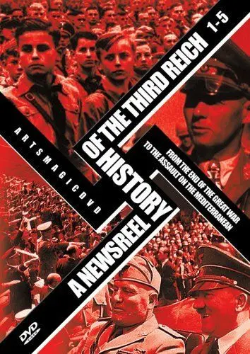 История Третьего Рейха в кинохронике / A Newsreel History of the Third Reich (1993) cериал смотреть онлайн История Третьего Рейха в кинохронике / A Newsreel History of the Third Reich (1993) cериал смотреть онлайн в хорошем качестве