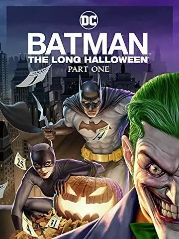 Бэтмен: Долгий Хэллоуин. Часть 1 / Batman: The Long Halloween, Part One (2021) мультфильм смотреть онлайн Бэтмен: Долгий Хэллоуин. Часть 1 / Batman: The Long Halloween, Part One (2021) мультфильм смотреть онлайн в хорошем качестве