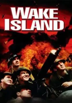 Остров Уэйк / Wake Island (1942) фильм смотреть онлайн Остров Уэйк / Wake Island (1942) фильм смотреть онлайн в хорошем качестве