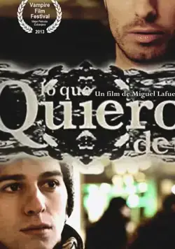Lo que quiero de ti (2012) фильм смотреть онлайн Lo que quiero de ti (2012) фильм смотреть онлайн в хорошем качестве