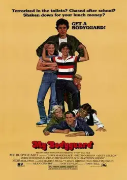 Мой телохранитель / My Bodyguard (1980) фильм смотреть онлайн Мой телохранитель / My Bodyguard (1980) фильм смотреть онлайн в хорошем качестве