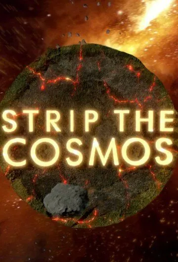 Космос наизнанку / Strip the Cosmos (2014) cериал смотреть онлайн Космос наизнанку / Strip the Cosmos (2014) cериал смотреть онлайн в хорошем качестве
