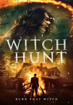 Охота на ведьм / Witch Hunt (2021) фильм смотреть онлайн в хорошем качестве