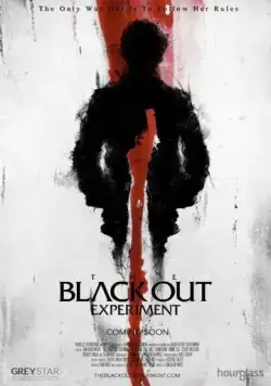 The Blackout Experiment (2014) фильм смотреть онлайн в хорошем качестве