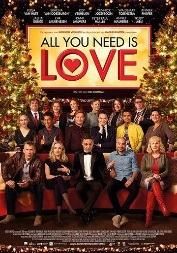 All You Need Is Love (2018) фильм смотреть онлайн All You Need Is Love (2018) фильм смотреть онлайн в хорошем качестве