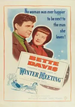 Зимняя встреча / Winter Meeting (1948) фильм смотреть онлайн Зимняя встреча / Winter Meeting (1948) фильм смотреть онлайн в хорошем качестве