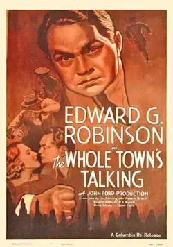 Весь город говорит / The Whole Town's Talking (1935) фильм смотреть онлайн в хорошем качестве